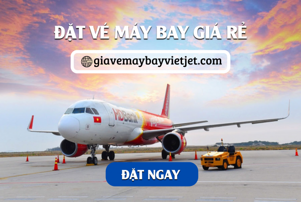 Giá vé máy bay Vietjet, Bamboo, Vietnam Airlines, Pacific Airlines