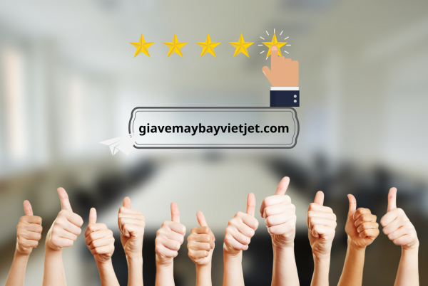 Giavemaybayvietjet.com nhận được sự phản hồi tốt từ hàng triệu khách hàng